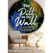 The Pill on the Wall(R): Inspired by Enzology(TM) Improve Your Environment and You Will Heal