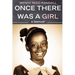 Once There Was a Girl: A Memoir
