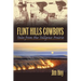 Flint Hills Cowboys: Tales from the Tallgrass Prairie
