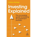 Investing Explained: The Accessible Guide to Building an Investment Portfolio