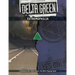 Delta Green: Extremophilia