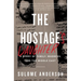 The Hostage's Daughter: A Story of Family, Madness, and the Middle East