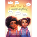What Can I Be?: I Can Be Anything