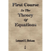 First Course In The Theory Of Equations