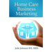 Home Care Business Marketing