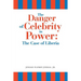 The Danger of Celebrity in Power: the Case of Liberia
