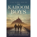 The Kaboom Boys