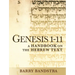 Genesis 1-11: A Handbook on the Hebrew Text