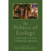The Politics of Ecology: Land, Life, and Law in Medieval Britain