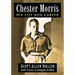 Chester Morris: His Life and Career