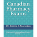Canadian Pharmacy Exams: Pharmacist Evaluating Exam Practice Volume 1 2021