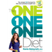 The One One One Diet: The Simple 1:1:1 Formula for Fast and Sustained Weight Loss