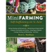 Mini Farming: Self-Sufficiency on 1/4 Acre