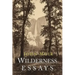Wilderness Essays