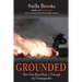 Grounded: How One Man Made it Through the Unimaginable