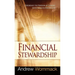 Financial Stewardship: Experience the Freedom of Turning Your Finances Over to God