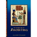 The Sacred Art Of Anointing