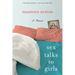 Sex Talks to Girls: A Memoir