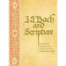 J. S. Bach & Scripture: Glosses From The Calov