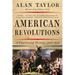 American Revolutions: A Continental History, 1750-1804