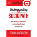 Understanding the Sociopath: Why antisocials, narcissists and psychopaths break the rules of life