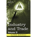 Industry and Trade: Volume II