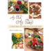 As Old As Time: A Culinary Odyssey Using Flavored Olive Oils and Balsamic Vinegars