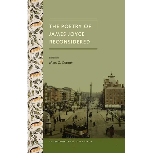 Poetry of James Joyce Reconsidered
