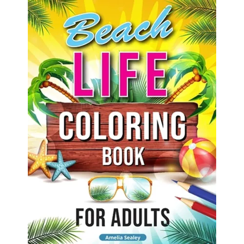 Summer Coloring Book for Adults: Holiday Coloring Book for Adults