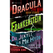 Frankenstein, Dracula, Dr. Jekyll and Mr. Hyde