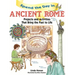 Spend the Day in Ancient Rome: Projects and Activities That Bring the Past to Life