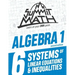 Summit Math Algebra 1 Book 6: Systems of Linear Equations and Inequalities