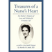 Treasures of a Nurse's Heart: My Mother's Memoirs of Love and Wisdom for Everyday Life