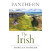 Pantheon - The Irish