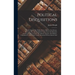 Political Disquisitions: Or, An Enquiry Into Public Errors, Defects, And Abuses. Illustrated By, And Established Upon Facts And Remarks Extract