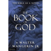 The Book of God: The Bible as a Novel