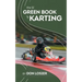 The Lil' Green Book of Karting