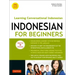 Indonesian for Beginners: Learning Conversational Indonesian (with Free Online Audio)