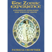 The Zodiac Experience: Initiation through the Twelve Signs