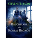 Bauchelain and Korbal Broach: Volume One: Three Short Novels of the Malazan Empire