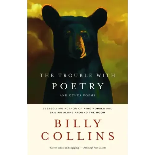 The Trouble with Poetry: And Other Poems