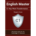 English Master C1 Key Word Transformation (20 practice tests for the Cambridge Advanced): 200 test questions with answer keys