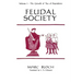 Feudal Society, Volume 1