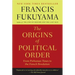 The Origins of Political Order: From Prehuman Times to the French Revolution