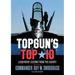 Topgun's Top 10: Leadership Lessons from the Cockpit
