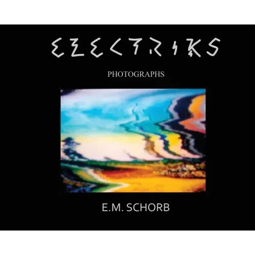 Electriks: photographs
