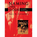 Naming the Gods: Cy Twombly's Passionate Poiesis