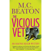 Agatha Raisin and the Vicious Vet