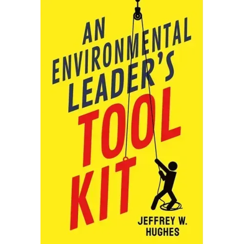 An Environmental Leader's Tool Kit