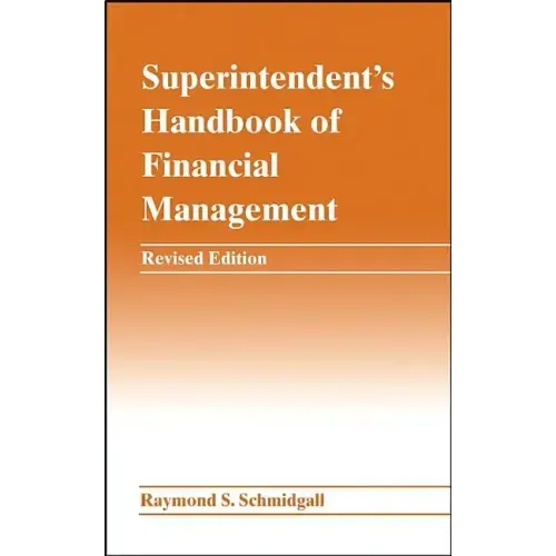 Superintendent's Handbook of Financial Management